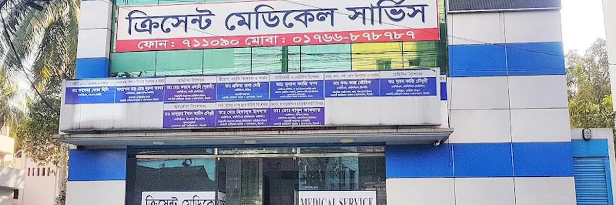 Crescent Medical Services, Sylhet