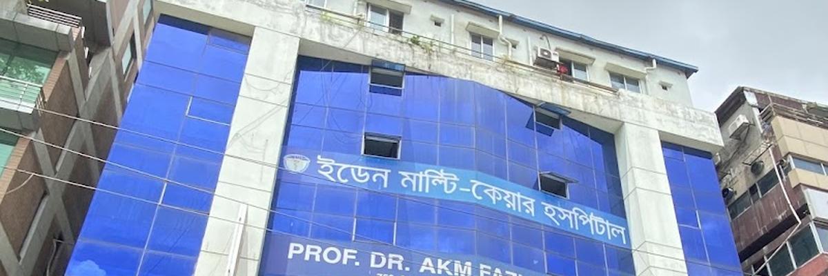 Eden Multi Care Hospital, Dhaka