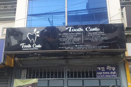 Tooth Castle, Sylhet